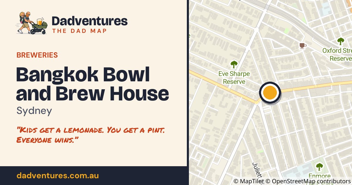 Bangkok Bowl and Brew House on the Dad Map
