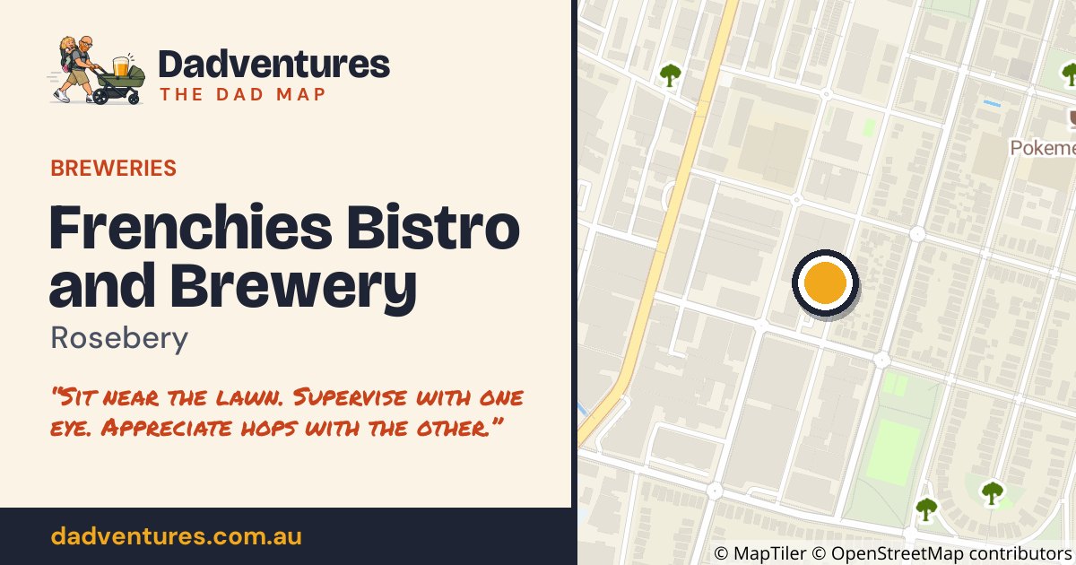 Frenchies Bistro and Brewery on the Dad Map