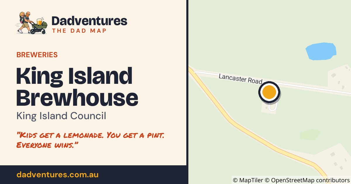 King Island Brewhouse on the Dad Map