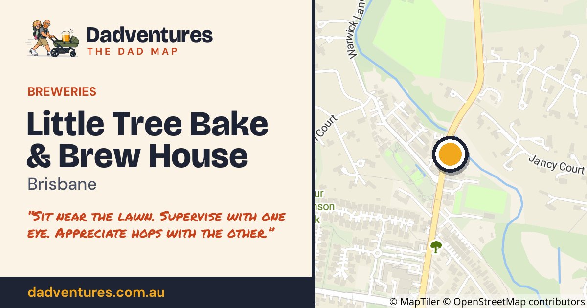 Little Tree Bake & Brew House on the Dad Map