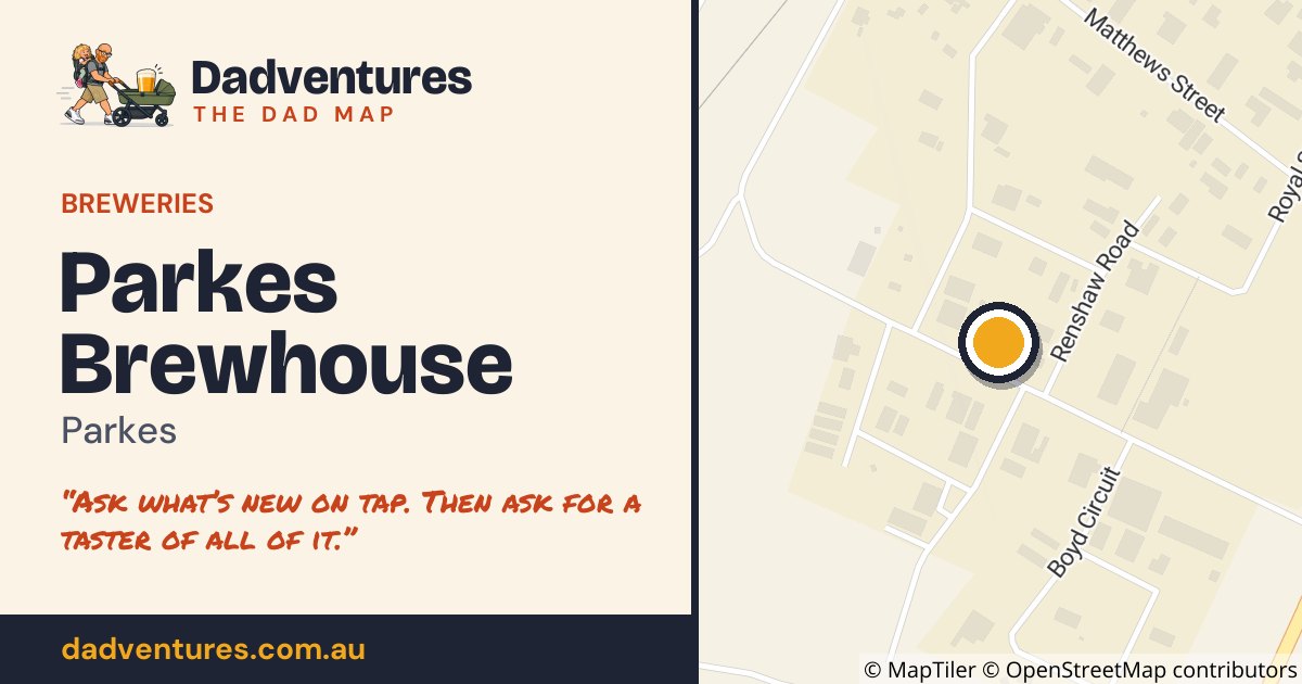 Parkes Brewhouse on the Dad Map