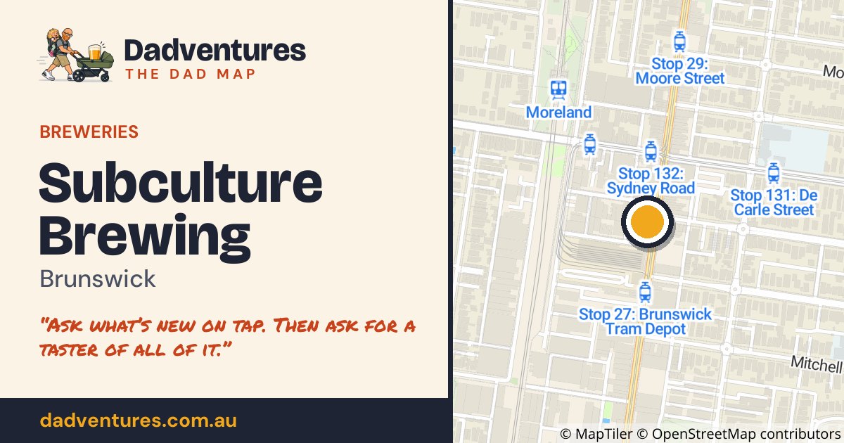 Subculture Brewing on the Dad Map