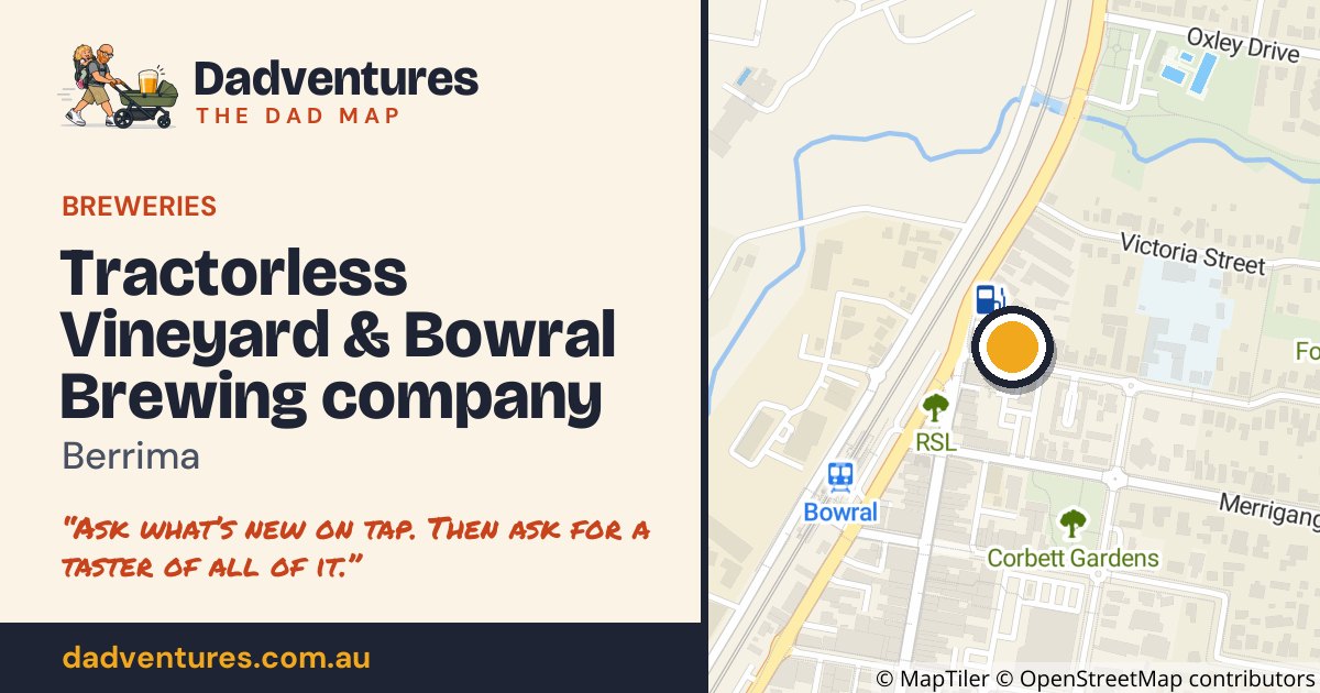 Tractorless Vineyard & Bowral Brewing company on the Dad Map