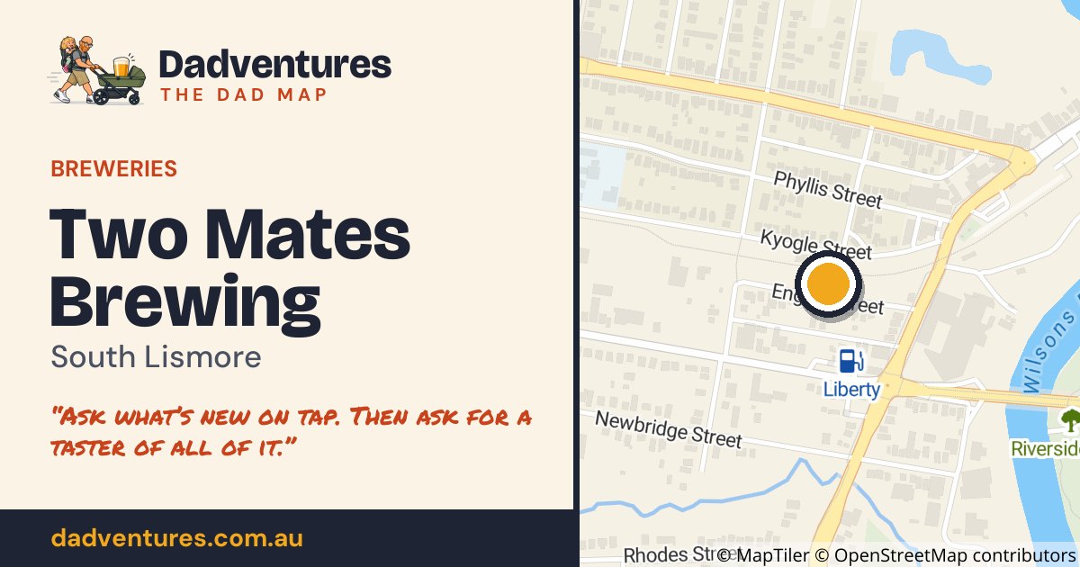 Two Mates Brewing on the Dad Map