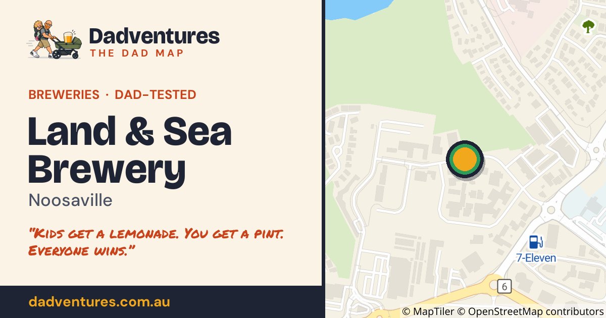 Land & Sea Brewery on the Dad Map