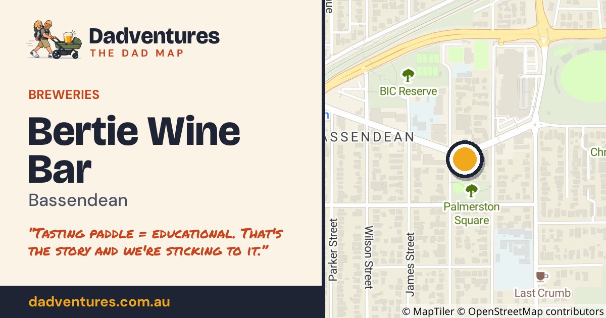 Bertie Wine Bar on the Dad Map