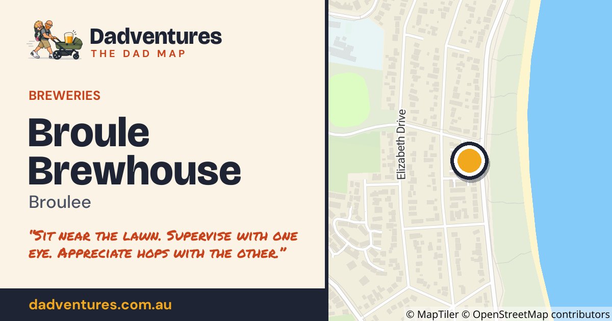 Broule Brewhouse on the Dad Map