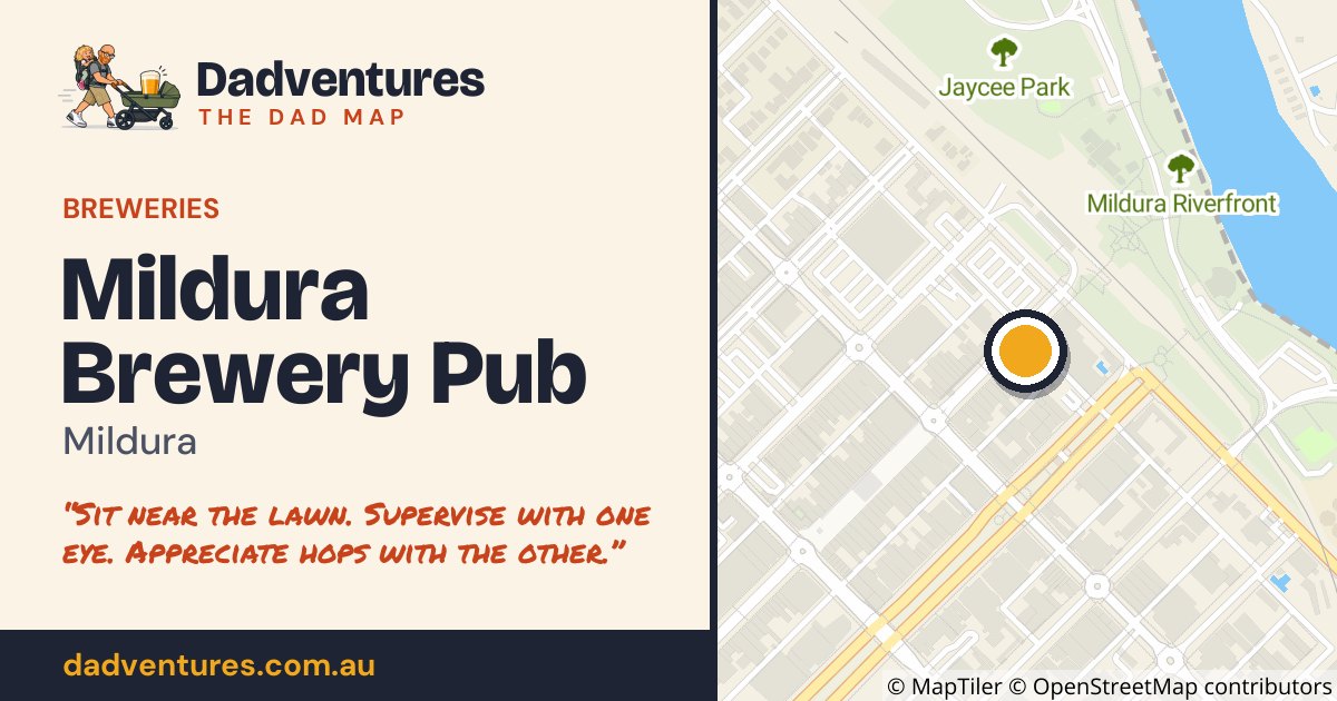 Mildura Brewery Pub on the Dad Map