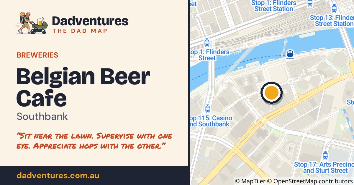 Belgian Beer Cafe on the Dad Map
