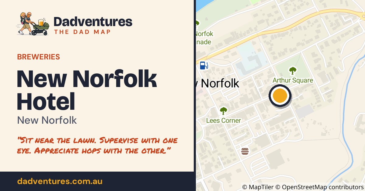 New Norfolk Hotel on the Dad Map