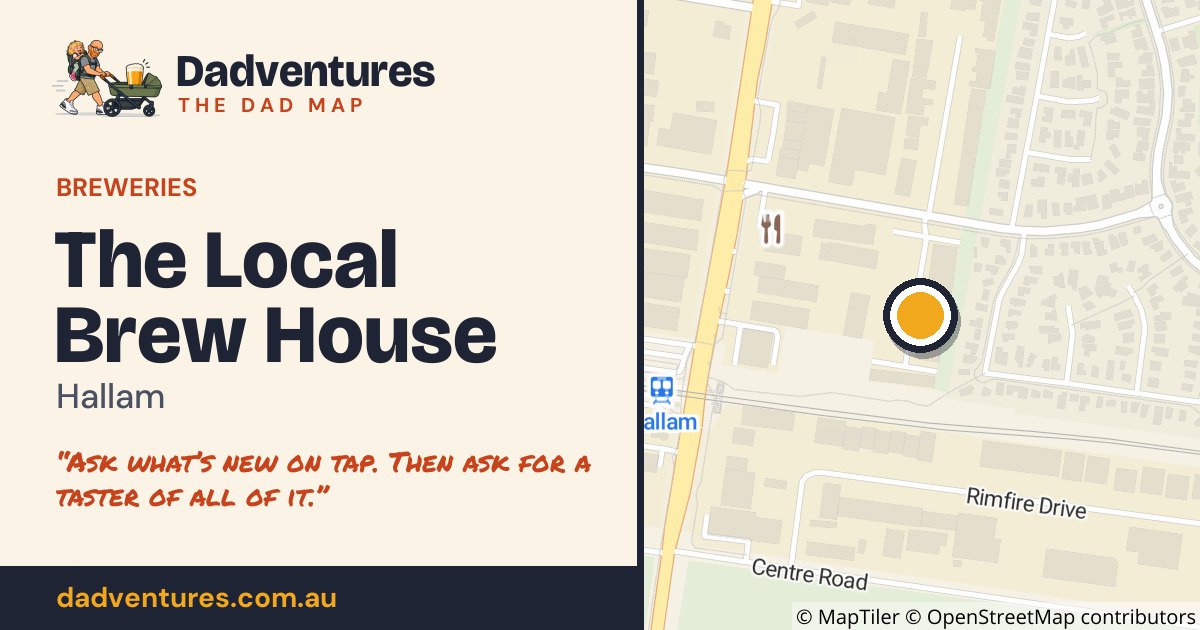 The Local Brew House on the Dad Map
