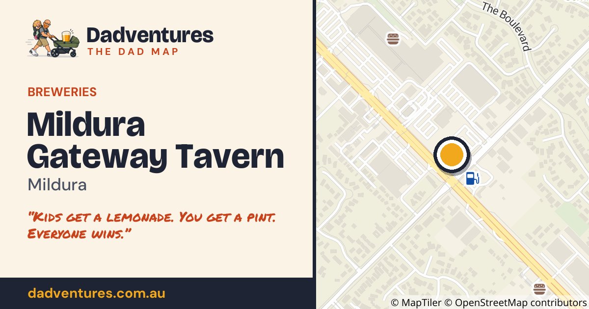 Mildura Gateway Tavern on the Dad Map
