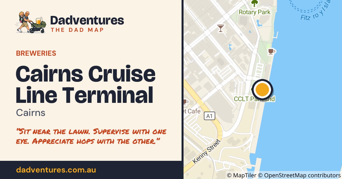 Cairns Cruise Line Terminal on the Dad Map