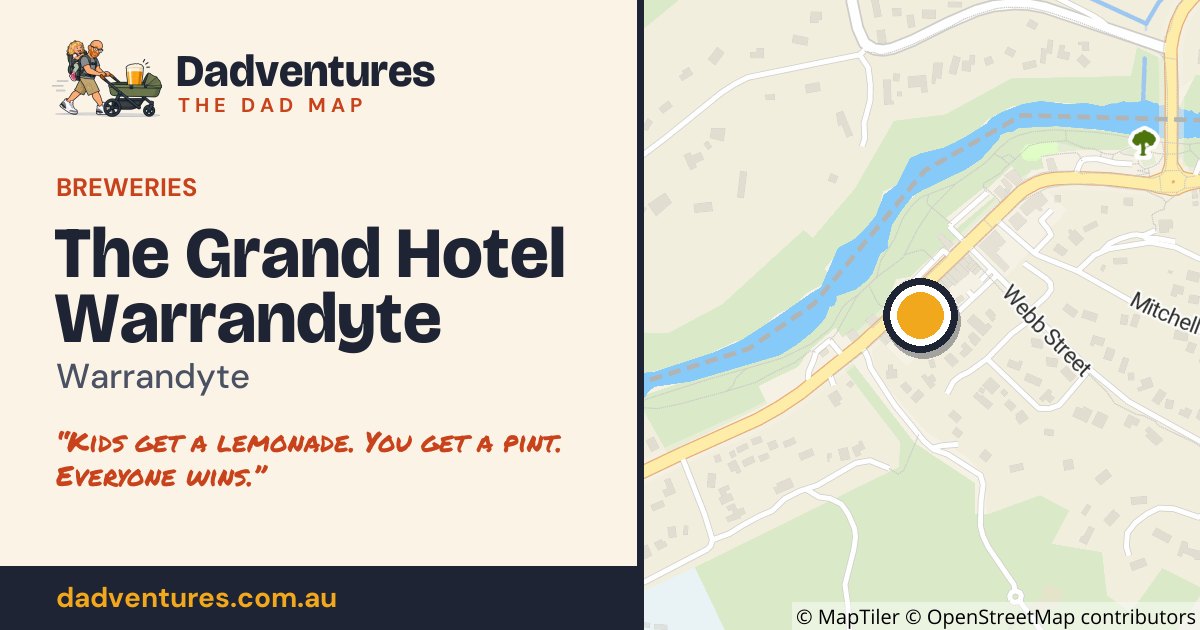 The Grand Hotel Warrandyte on the Dad Map