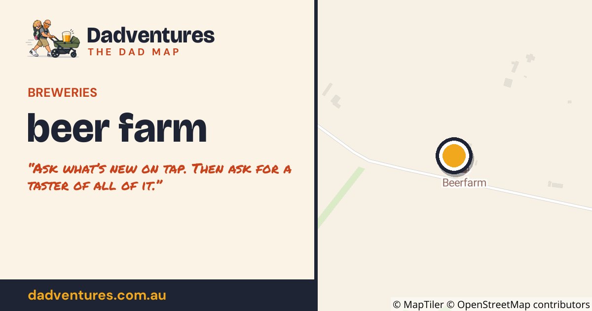 beer farm on the Dad Map
