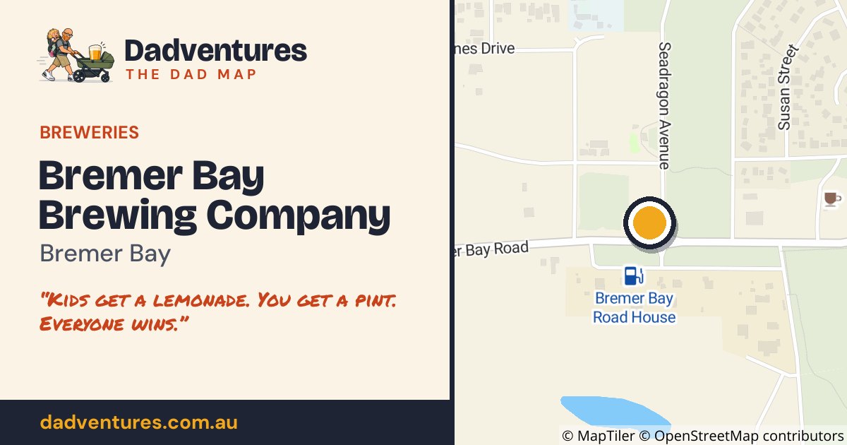 Bremer Bay Brewing Company on the Dad Map